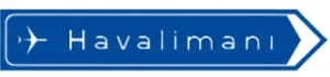 KAVŞAK İÇİ YÖN LEVHASI (HAVALİMANI)